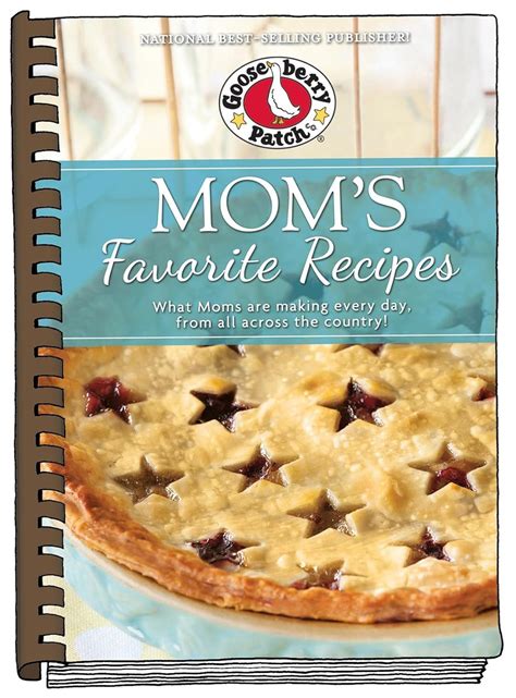 Mom s Favorite Recipes Updated with new photos Everyday Cookbook Collection PDF