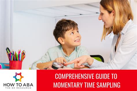 Momentary Time Sampling (MTS) in Applied Behavior Analysis: A Comprehensive Guide for Practitioners