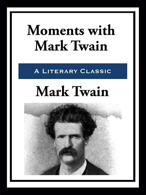 Moments with Mark Twain Epub