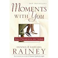Moments with You Daily Connections for Couples Doc