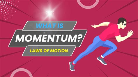 Momentum: