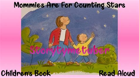 Mommies are for Counting Stars Reader