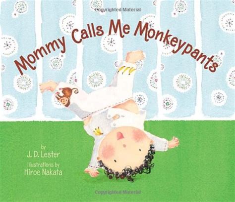 Mommy Calls Me Monkeypants Brdbk Edition Kindle Editon