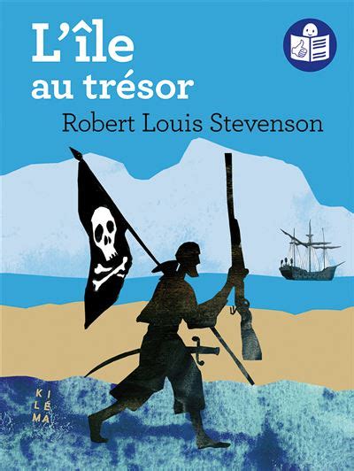 Mon premier livre L Île aux trésors L Île aux trésors Annoté Roman traduction Varlet French Edition