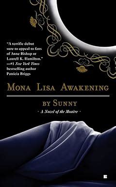 Mona Lisa Awakening Monere Children of the Moon Book 1 Doc