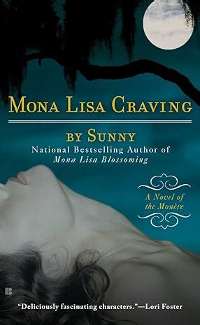 Mona Lisa Craving Monere Children of the Moon Book 3 Reader