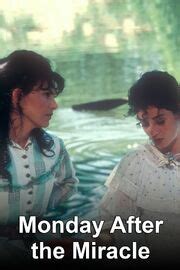 Monday After the Miracle Reader