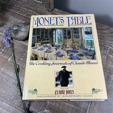 Monet s Table The Cooking Journals of Claude Monet Kindle Editon