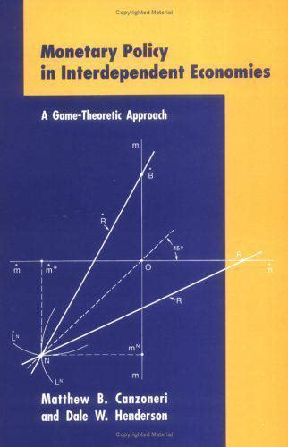 Monetary Policy in Interdependent Economies A Game-Theoretic Approach Kindle Editon