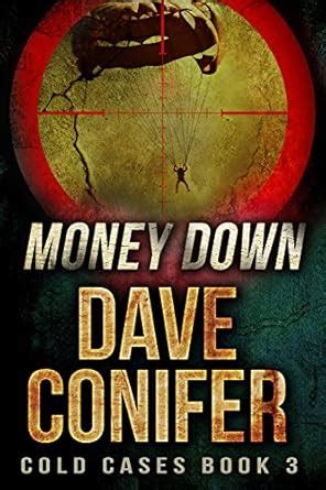 Money Down Cold Cases Book 3 Kindle Editon