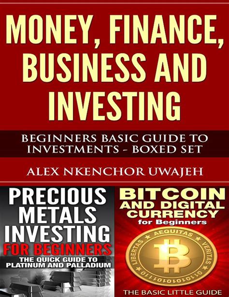 Money Finance Business and Investing Beginners Basic Guide to Investments Boxed Set Reader