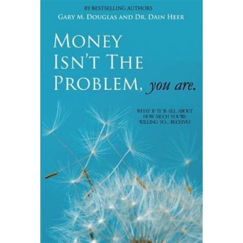 Money Isn t the Problem You Are Kindle Editon