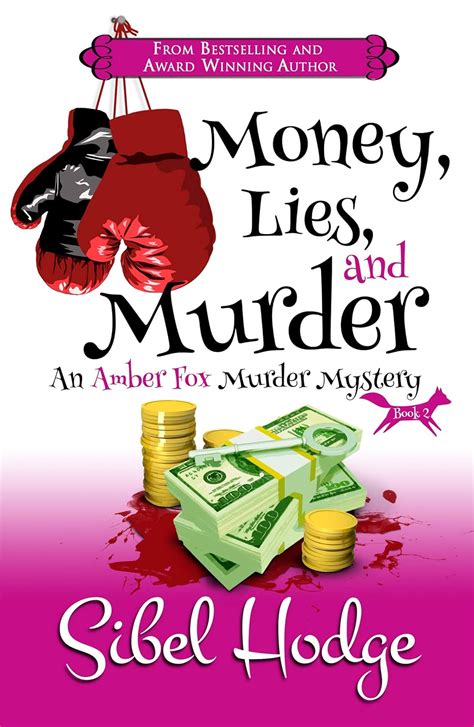 Money Lies and Murder Amber Fox Mysteries book 2 Volume 2 Kindle Editon