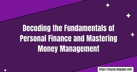 Money Matters: Decoding the Art of Finance