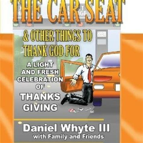 Money Under the Car Seat and Other Things to Thank God For A Light and Fresh Celebration of Thanks Giving Epub