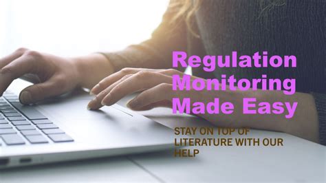 Monitoring and interpreting regulations: