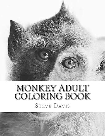 Monkey Adult Coloring Book Realistic Animal Coloring Book for Grown-ups Epub