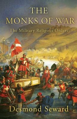 Monks of War Military Religious Orders Reader