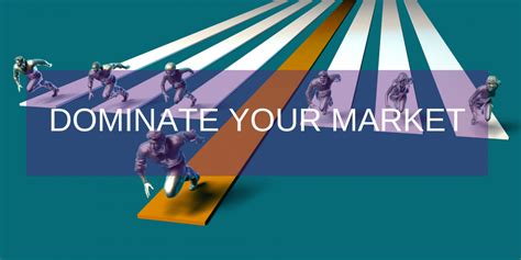 Monopolize Your Market: The Ultimate Guide to Dominating Your Competition