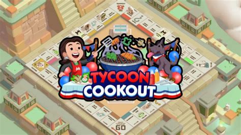 Monopoly GO Tycoon Cookout: The Ultimate Guide to Grilling Success