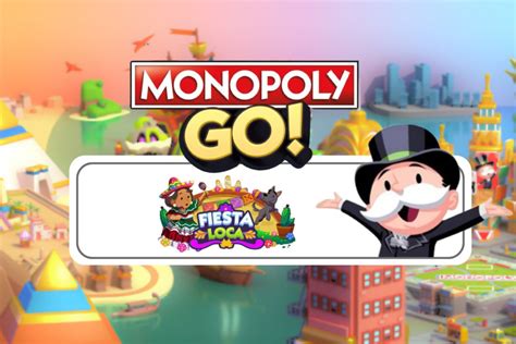 Monopoly Go: Fiesta Loca Rewards: Uncover the Excitement!