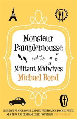 Monsieur Pamplemousse and the Militant Midwives Kindle Editon