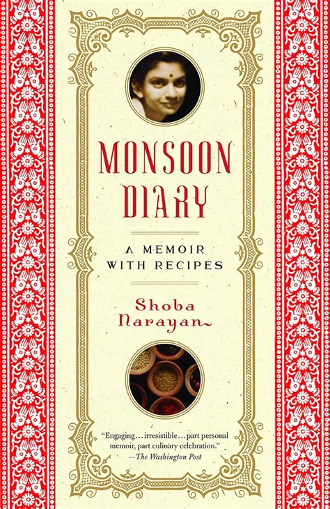 Monsoon Diary: A Memoir with Recipes Kindle Editon