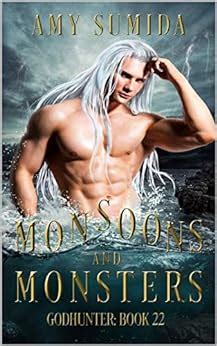 Monsoons and Monsters Godhunter Book 22 Doc