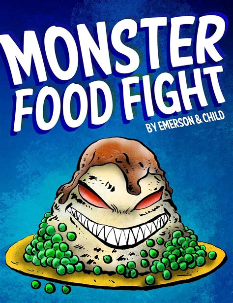 Monster Food Fight a humorous thriller for children ages 9-12