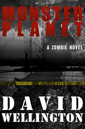 Monster Planet A Zombie Novel Doc