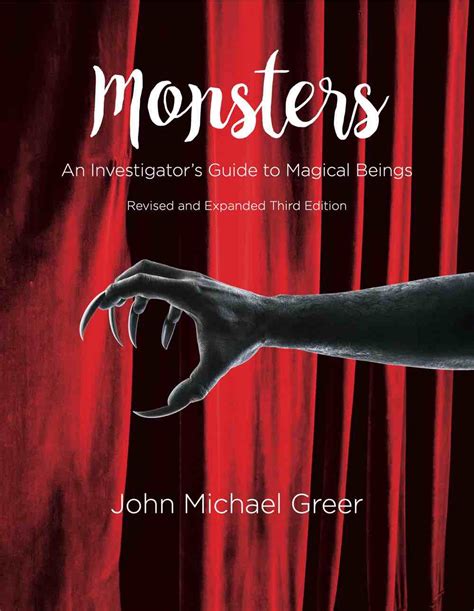 Monsters An Investigator s Guide to Magical Beings Reader