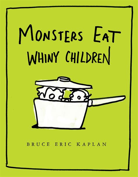 Monsters Eat Whiny Children Reader