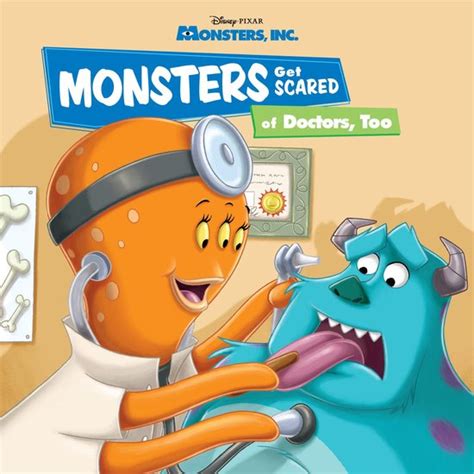 Monsters Inc Monsters Get Scared of Doctors Too Disney Storybook eBook