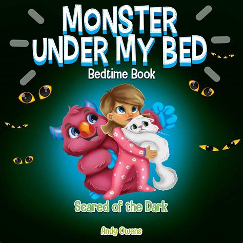 Monsters under my bed