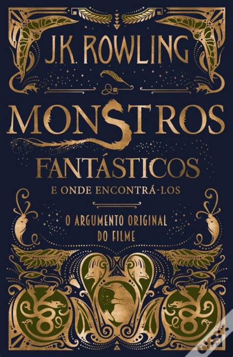Monstros Fantásticos e Onde Encontrá-los O Argumento Original Portuguese Edition