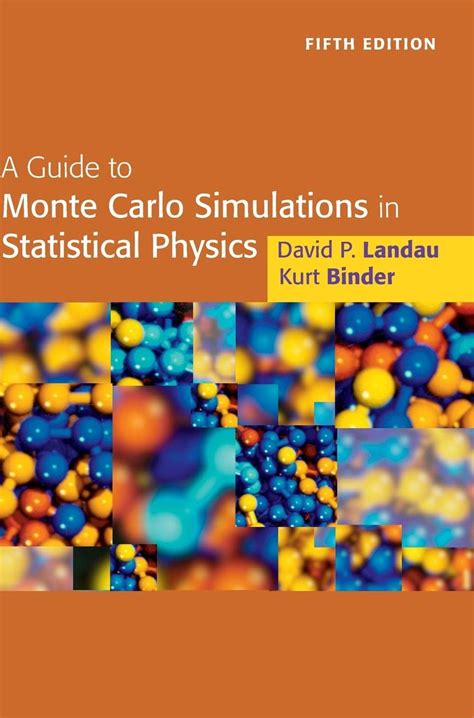 Monte Carlo Simulation in Statistical Physics 5th Revised Edition Kindle Editon