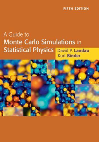 Monte Carlo Simulation in Statistical Physics 5th Revised Edition Kindle Editon