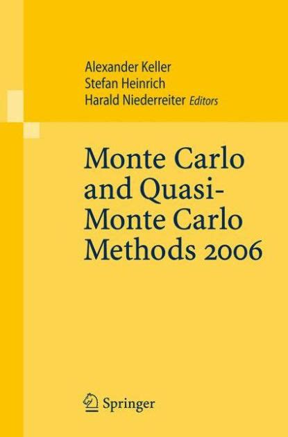 Monte Carlo and Quasi-Monte Carlo Methods 2006 1st Edition Doc