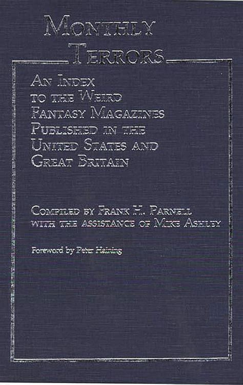 Monthly Terrors An Index to the Weird Fantasy Magazines Published in the United States and Great Br Kindle Editon