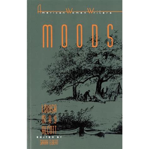 Moods by Louisa May Alcott (American Women Writers Series) PDF