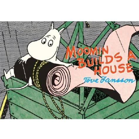 Moomin Builds a House Reader