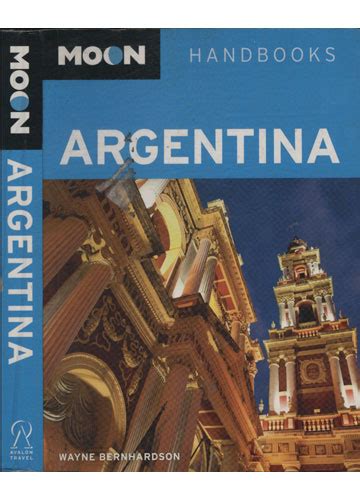 Moon Handbooks Argentina Reader