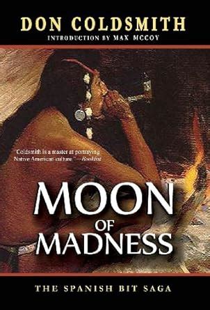 Moon of Madness The Spanish Bit Saga Kindle Editon