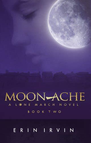 Moon-Ache A Lone March Novel Doc