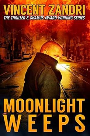 Moonlight Weeps A Dick Moonlight PI Thriller Book 8 Volume 8 PDF