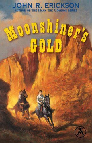 Moonshiner s Gold Riley McDaniels Book 1