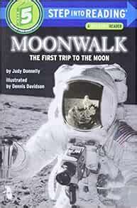 Moonwalk First Trip Moon Step Into Reading Reader