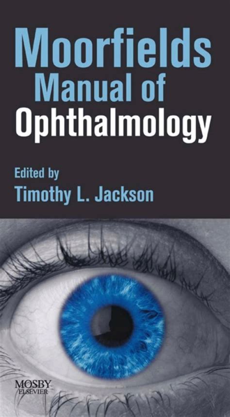 Moorfields Manual of Ophthalmology Ebook PDF