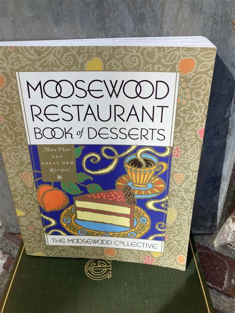 Moosewood Restaurant Book of Desserts Kindle Editon