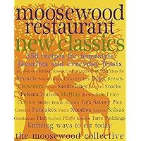 Moosewood Restaurant New Classics Kindle Editon